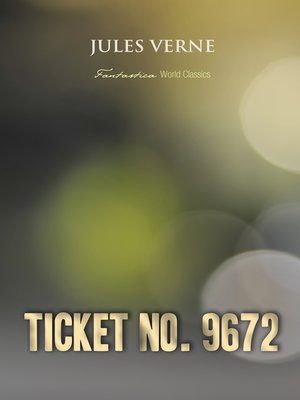 cover image of Ticket No. 9672